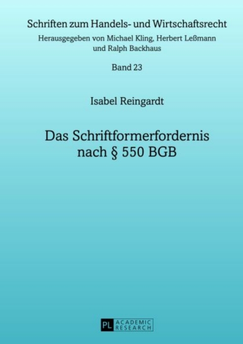 Cover image for book Das Schriftformerfordernis nach § 550 BGB
