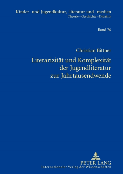 Cover image for book Literarizitaet und Komplexitaet der Jugendliteratur zur Jahrtausendwende
