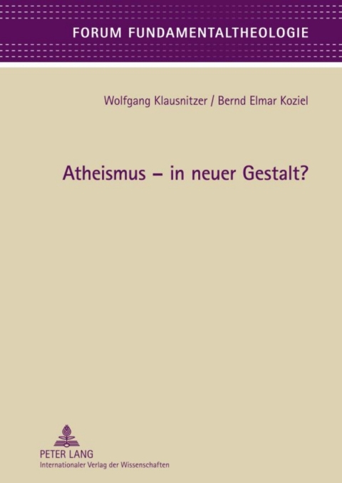 Cover image for book Atheismus – in neuer Gestalt?