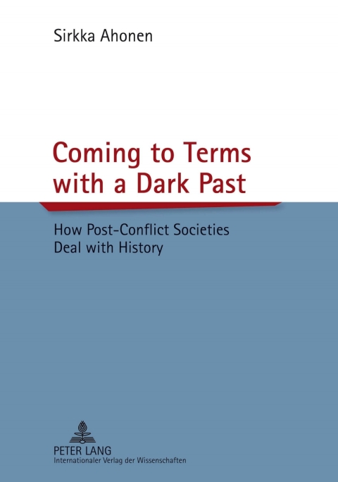 Cover image for book Coming to Terms with a Dark Past