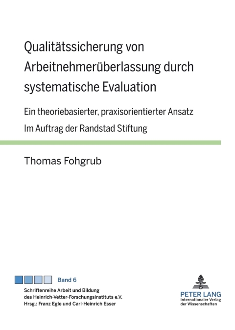 Cover image for book Qualitaetssicherung von Arbeitnehmerueberlassung durch systematische Evaluation