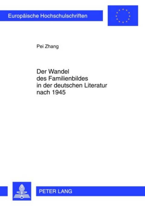 Cover image for book Der Wandel des Familienbildes in der deutschen Literatur nach 1945