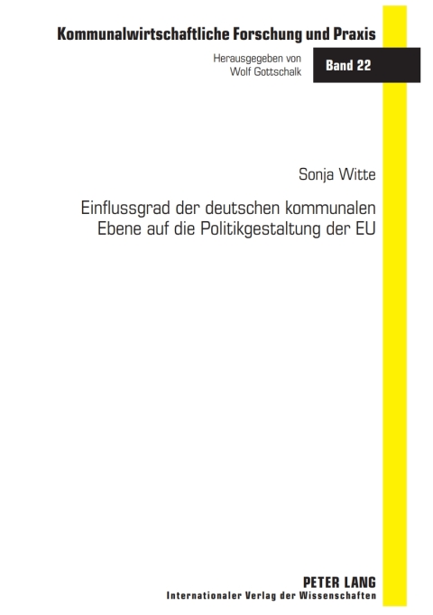 Cover image for book Einflussgrad der deutschen kommunalen Ebene auf die Politikgestaltung der EU