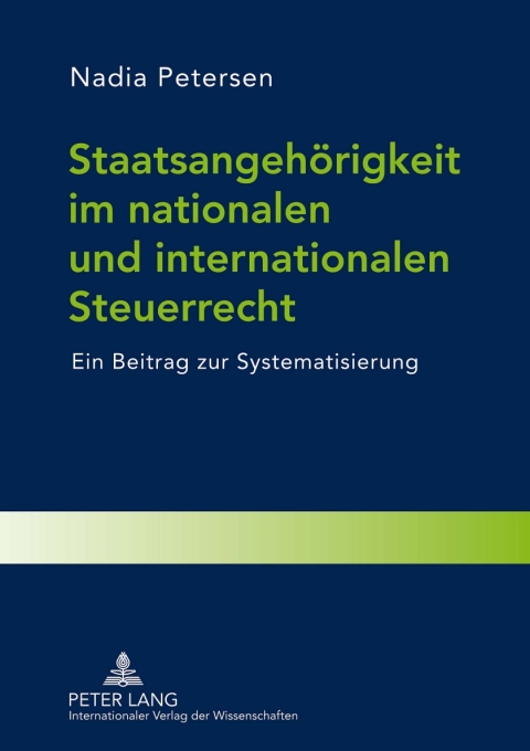 Cover image for book Staatsangehoerigkeit im nationalen und internationalen Steuerrecht