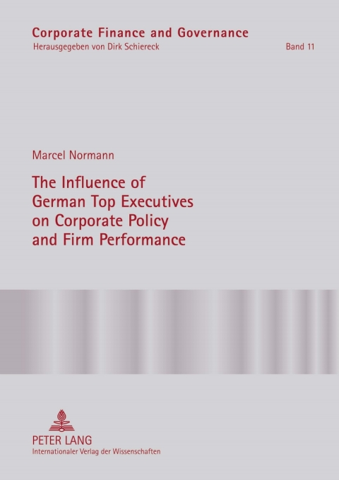 Cover image for book The Influence of German Top Executives on Corporate Policy and Firm Performance
