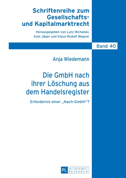 Cover image for book Die GmbH nach ihrer Loeschung aus dem Handelsregister
