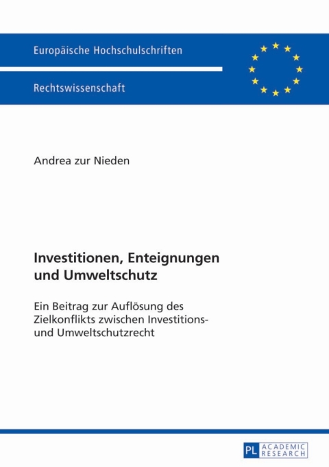Cover image for book Investitionen, Enteignungen und Umweltschutz