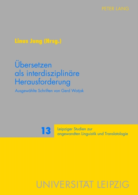 Cover image for book Uebersetzen als interdisziplinaere Herausforderung