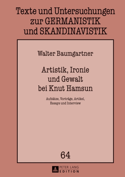 Cover image for book Artistik, Ironie und Gewalt bei Knut Hamsun