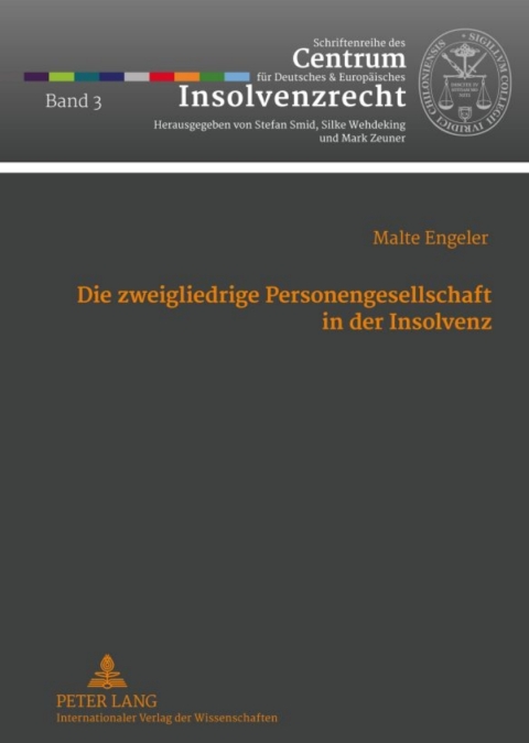 Cover image for book Die zweigliedrige Personengesellschaft in der Insolvenz