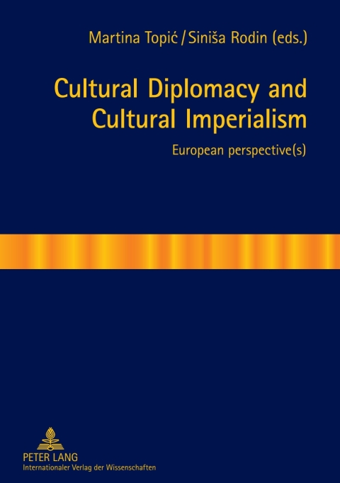 Cover image for book Cultural Diplomacy and Cultural Imperialism