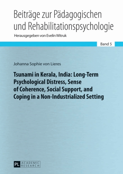 Cover image for book Tsunami in Kerala, India: Long-Term Psychological Distress, Sense of Coherence, Social Support, and Coping in a Non-Industrialized Setting