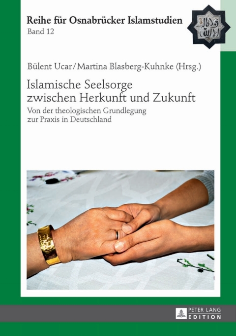 Cover image for book Islamische Seelsorge zwischen Herkunft und Zukunft