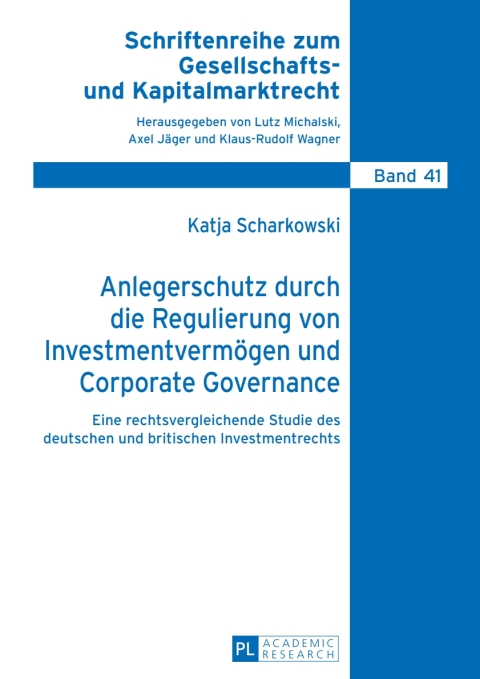 Cover image for book Anlegerschutz durch die Regulierung von Investmentvermoegen und Corporate Governance