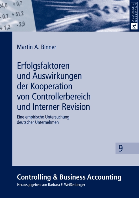 Cover image for book Erfolgsfaktoren und Auswirkungen der Kooperation von Controllerbereich und Interner Revision