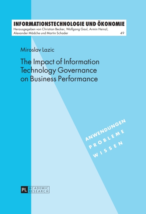 Cover image for book The Impact of Information Technology Governance on Business Performance