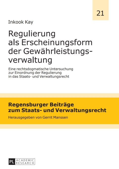 Cover image for book Regulierung als Erscheinungsform der Gewaehrleistungsverwaltung
