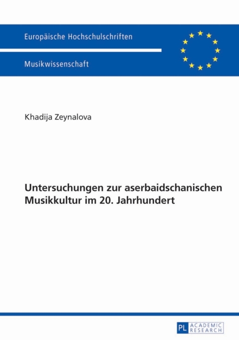 Cover image for book Untersuchungen zur aserbaidschanischen Musikkultur im 20. Jahrhundert