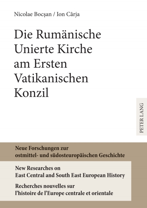 Cover image for book Die Rumaenische Unierte Kirche am Ersten Vatikanischen Konzil