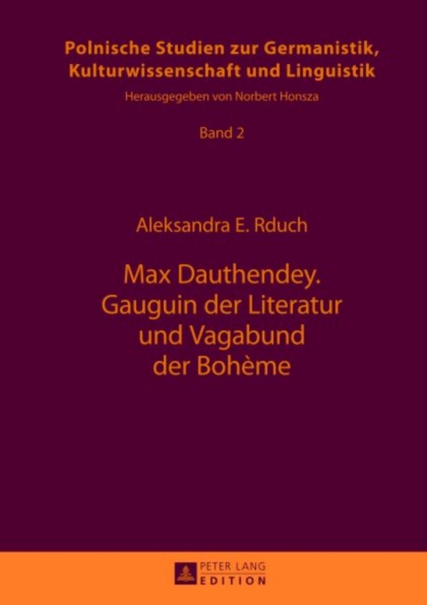 Cover image for book Max Dauthendey- Gauguin der Literatur und Vagabund der Bohème