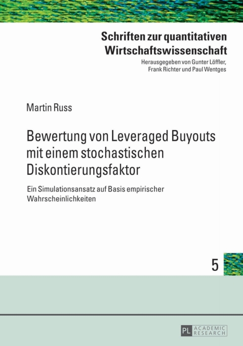 Cover image for book Bewertung von Leveraged Buyouts mit einem stochastischen Diskontierungsfaktor