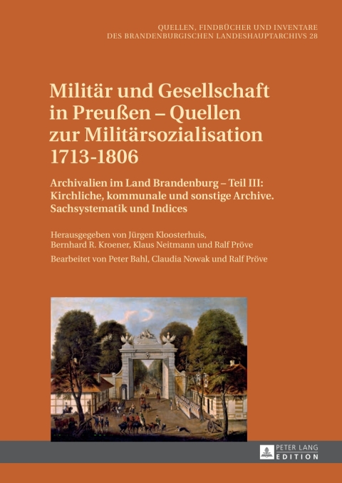 Militaer und Gesellschaft in PreuÃen â Quellen zur Militaersozialisation 1713â1806 