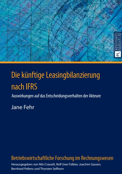 Cover image for book Die kuenftige Leasingbilanzierung nach IFRS