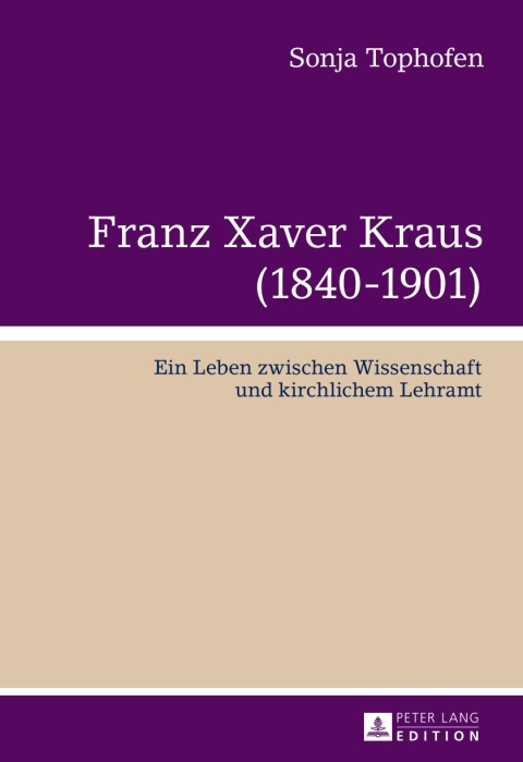 Cover image for book Franz Xaver Kraus (1840-1901)