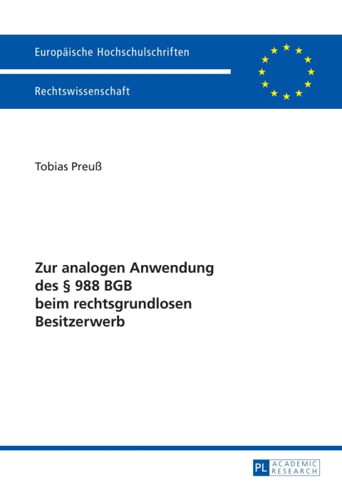 Cover image for book Zur analogen Anwendung des § 988 BGB beim rechtsgrundlosen Besitzerwerb