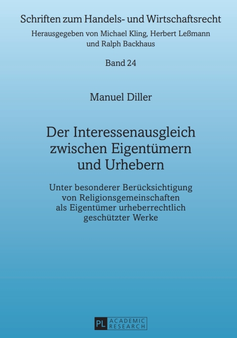 Cover image for book Der Interessenausgleich zwischen Eigentuemern und Urhebern