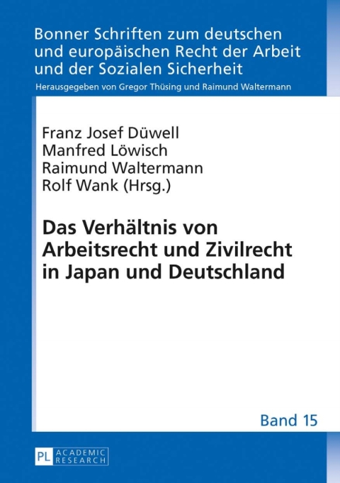 Cover image for book Das Verhaeltnis von Arbeitsrecht und Zivilrecht in Japan und Deutschland
