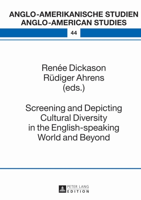 Cover image for book Screening and Depicting Cultural Diversity in the English-speaking World and Beyond