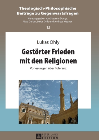 Gestoerter Frieden mit den Religionen