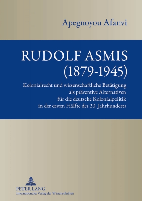 Cover image for book Rudolf Asmis (1879-1945)