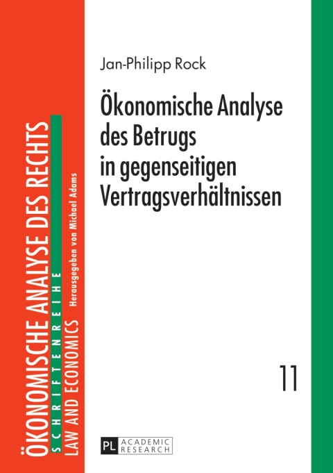 Cover image for book Oekonomische Analyse des Betrugs in gegenseitigen Vertragsverhaeltnissen