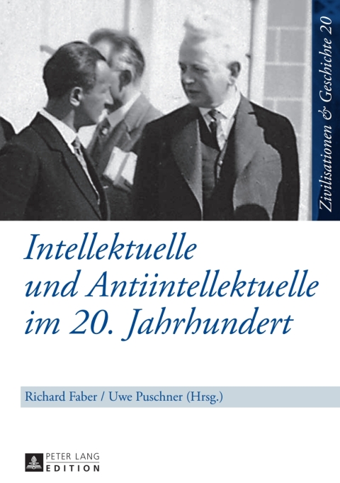 Cover image for book Intellektuelle und Antiintellektuelle im 20. Jahrhundert