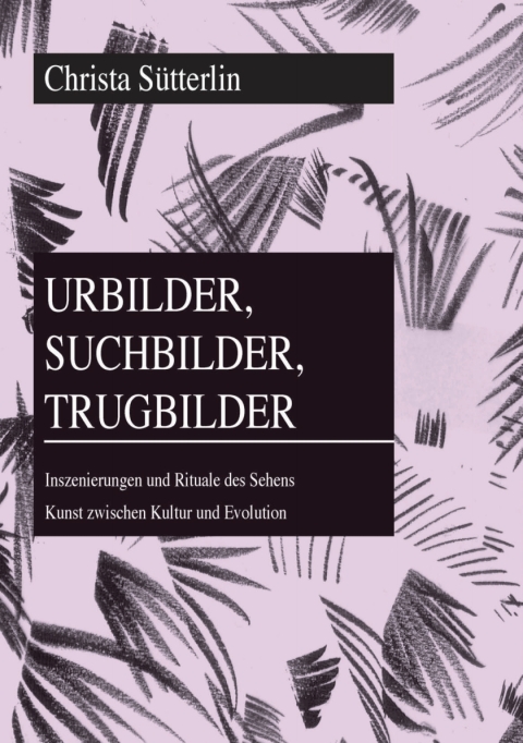 Cover image for book Urbilder, Suchbilder, Trugbilder