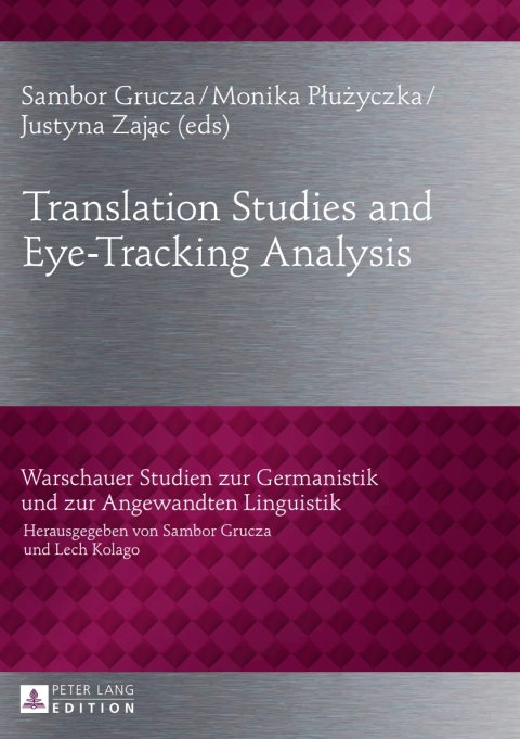 Cover image for book Translation Studies and Eye-Tracking Analysis