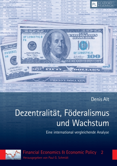 Cover image for book Dezentralitaet, Foederalismus und Wachstum