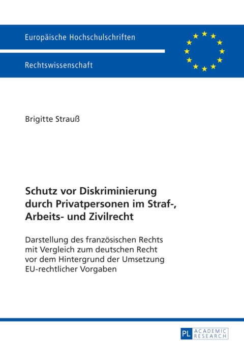 Cover image for book Schutz vor Diskriminierung durch Privatpersonen im Straf-, Arbeits- und Zivilrecht