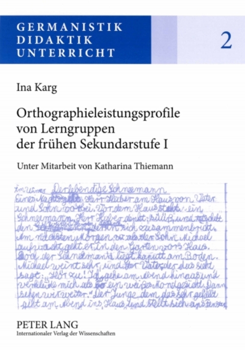 Cover image for book Orthographieleistungsprofile von Lerngruppen der fruehen Sekundarstufe I