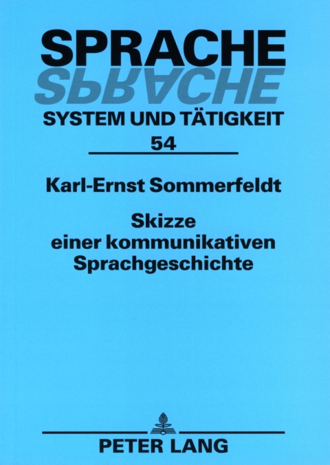 Cover image for book Skizze einer kommunikativen Sprachgeschichte