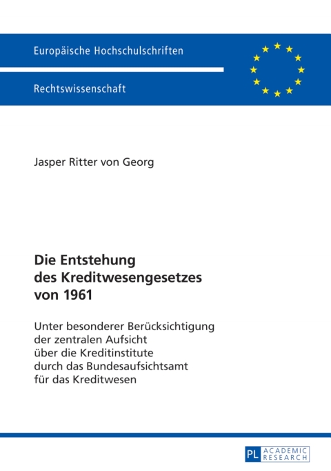 Cover image for book Die Entstehung des Kreditwesengesetzes von 1961