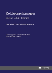 Cover image: Zeitbetrachtungen 1st edition 9783631642603