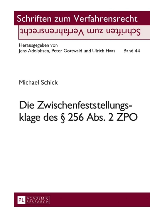 Cover image for book Die Zwischenfeststellungsklage des § 256 Abs. 2 ZPO