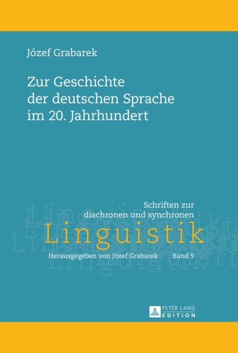 Cover image for book Zur Geschichte der deutschen Sprache im 20. Jahrhundert