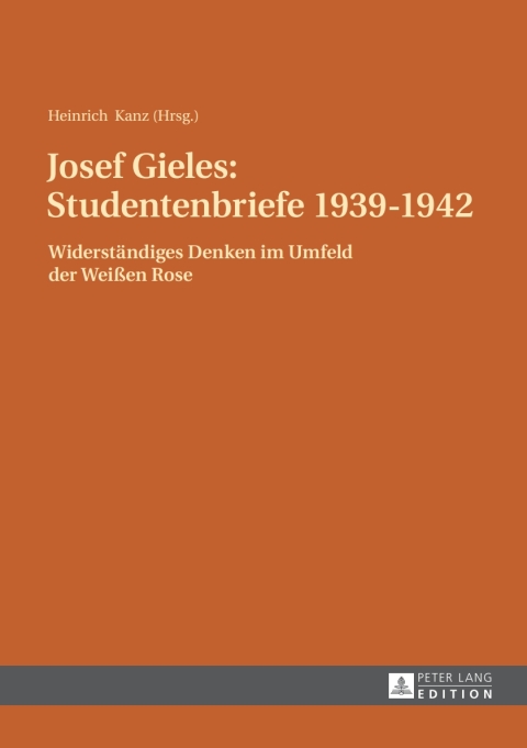 Cover image for book Josef Gieles: Studentenbriefe 1939-1942