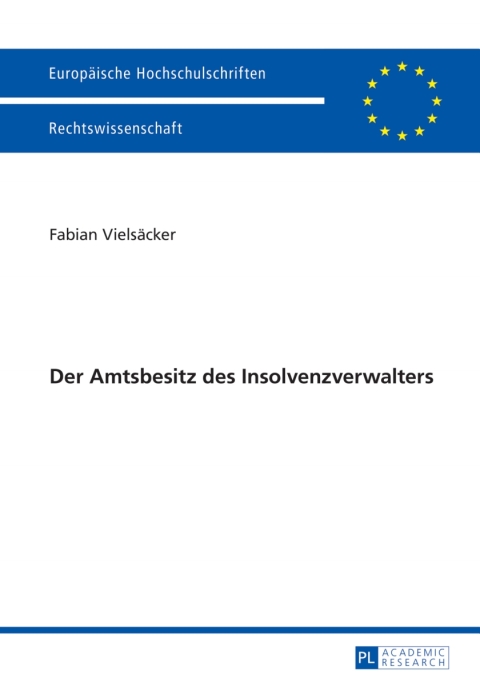 Cover image for book Der Amtsbesitz des Insolvenzverwalters