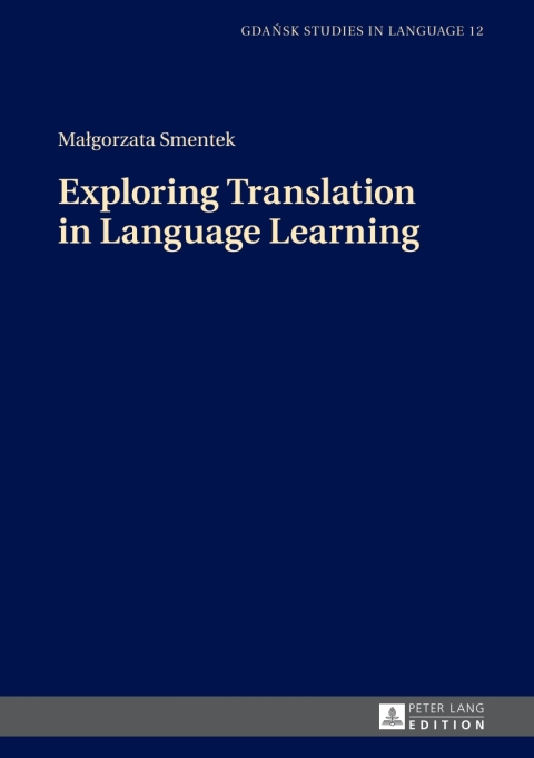 Cover image for book Exploring Translation in Language Learning