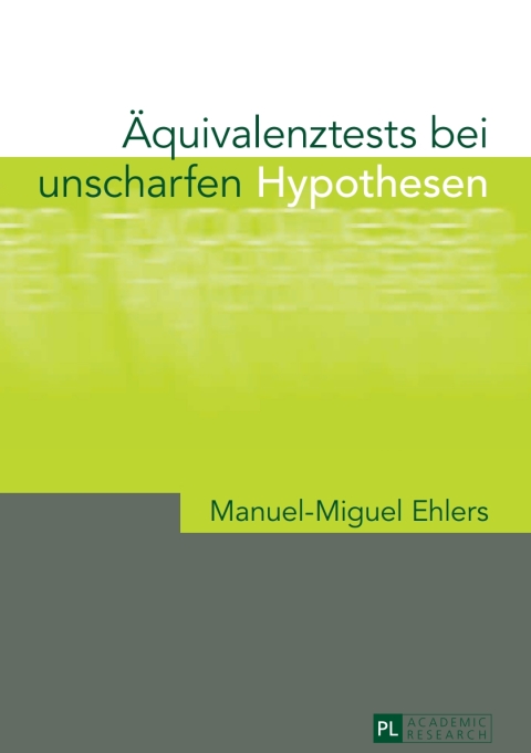 Cover image for book Aequivalenztests bei unscharfen Hypothesen